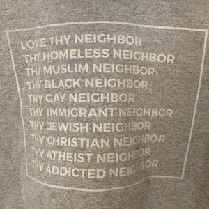 "Love Thy Neighbor" Grey Zip Up Hoodie